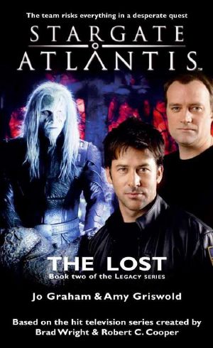 [Stargate Atlantis 17] • Legacy 2 · the Lost